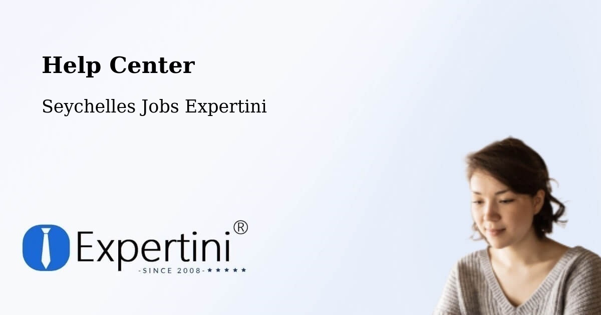 Help Center – Bel Ombre - Seychelles Jobs Expertini