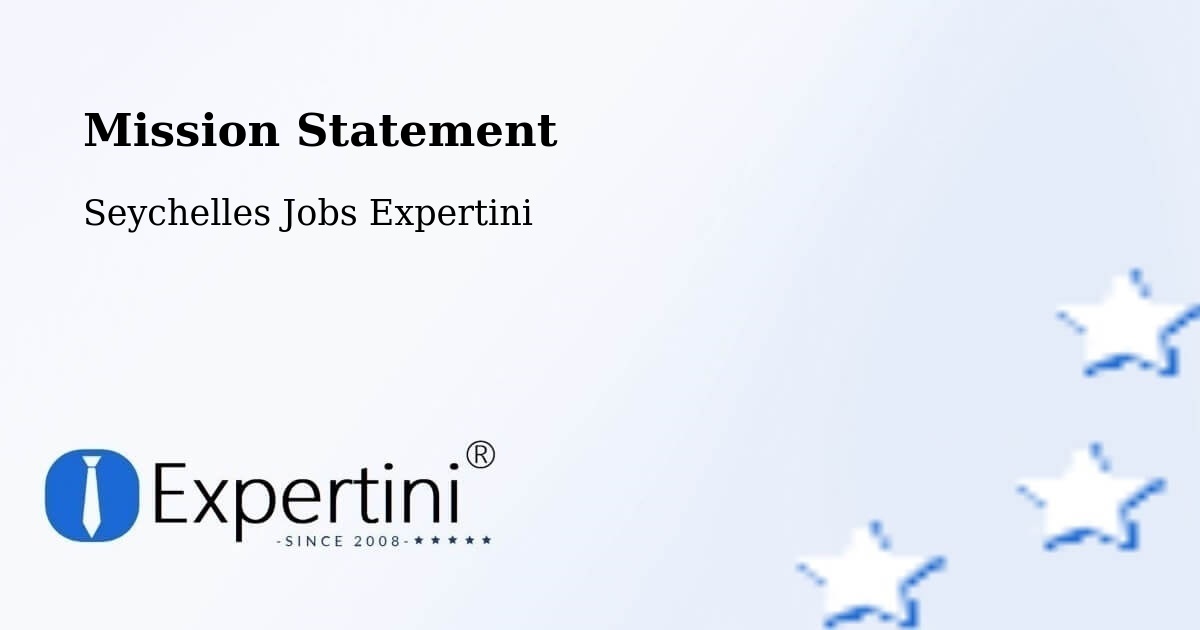 Corporate Mission – Bel Ombre - Seychelles Jobs Expertini